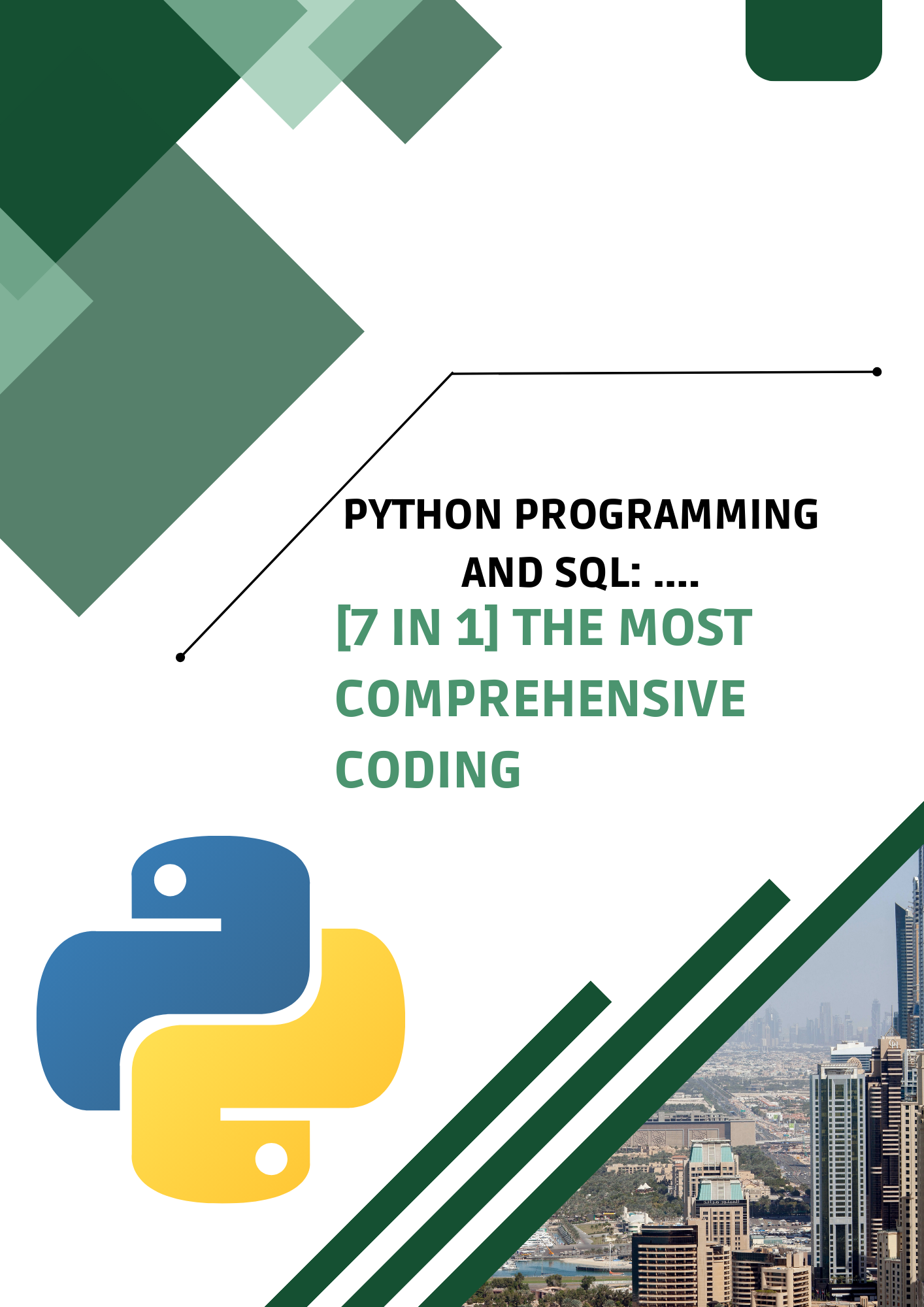 Python Programming and SQL: [ saven in one] The Most Comprehensive ...